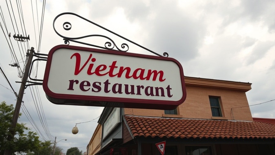 Vietnam restaurant sign in San Antonio, reflecting local dining standards and food safety.