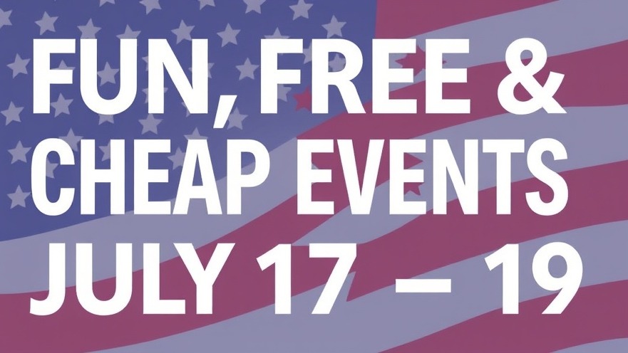 Explore fun, free weekend events in Houston, July 17-19!