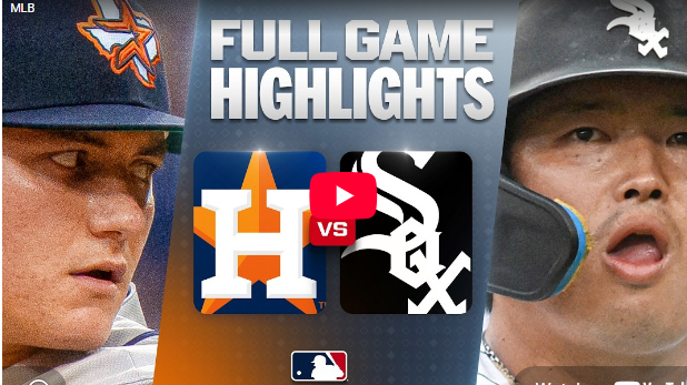 Houston Astros vs White Sox highlights image with players and logos