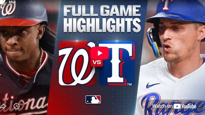 Texas Rangers vs. Washington Nationals highlights featuring two players.
