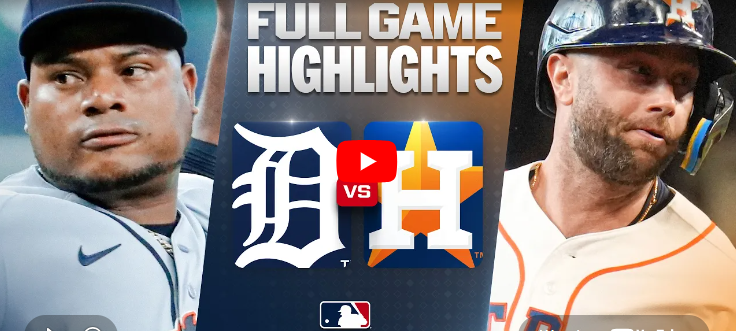 Tigers vs Astros highlights thumbnail with team logos and players.