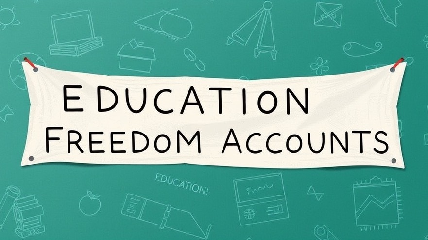 Banner promoting education freedom accounts for Texas school choice options.