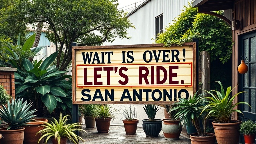 Retro outdoor sign with motivational text in vibrant San Antonio, highlighting local events.
