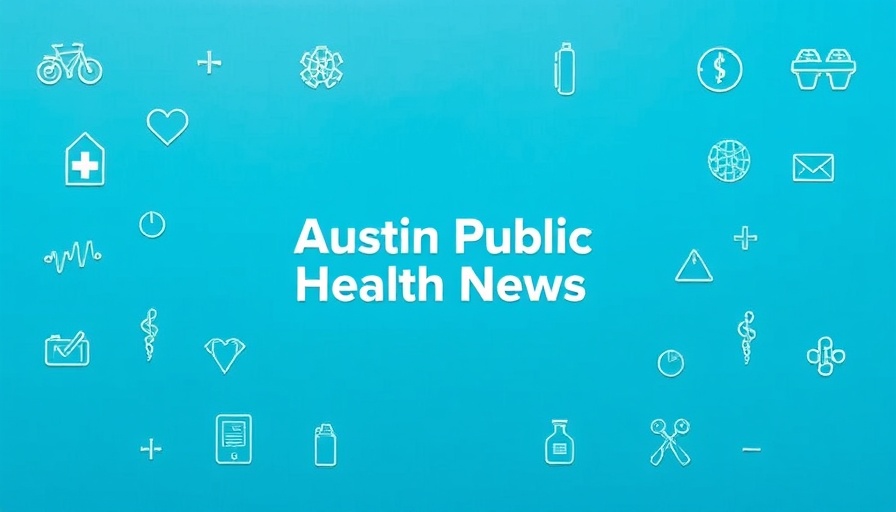 Austin Public Health News banner with medical icons on blue background.