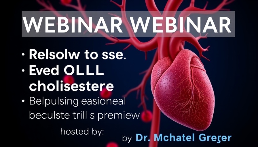 Webinar graphic on how to get your LDL cholesterol as low as possible.