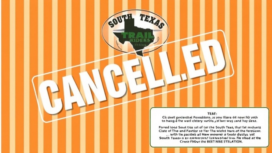 Cancelled poster for South Texas Trail Riders community event on equine health measures.