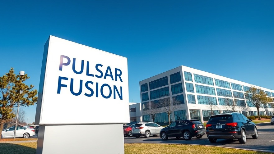 PULSAR FUSION sign in suburban setting, highlighting advancements in nuclear space propulsion.