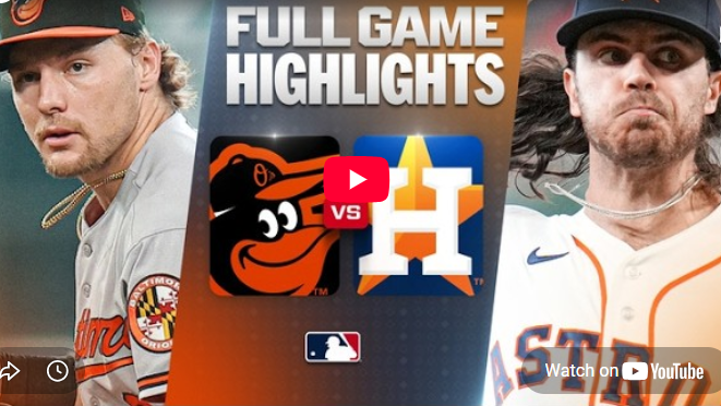 Orioles vs Astros highlights featuring focused players and team logos.